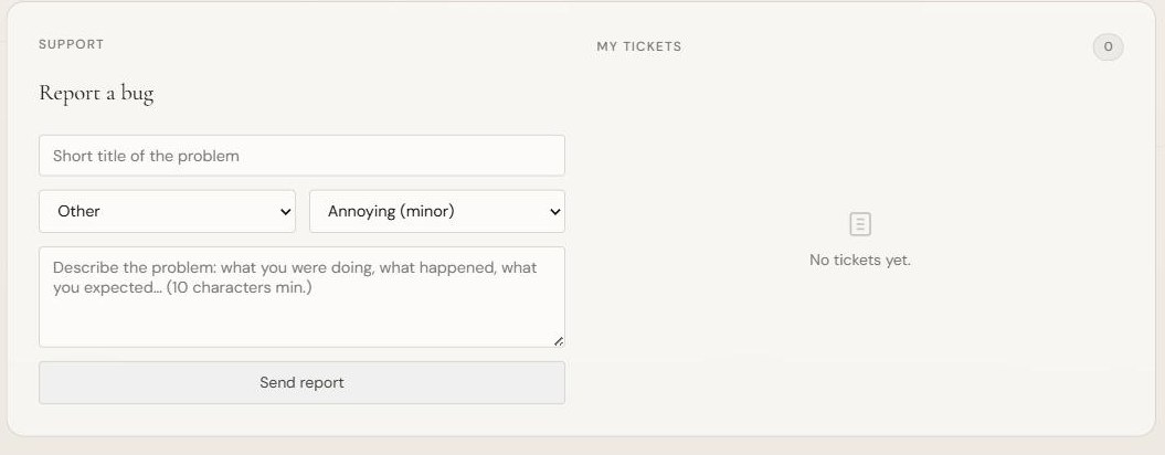 Die Karte „Support“: Meldeformular links, „My tickets“ rechts.